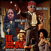 Thumbnail for the Shadyfolks - The Odd One link, provided by host site