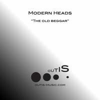 Thumbnail for the Modern Heads - The Old Beggar link, provided by host site