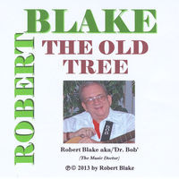 Thumbnail for the Robert Blake - The Old Tree link, provided by host site