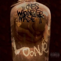 Thumbnail for the Loonie - The Ones Who Never Made It link, provided by host site