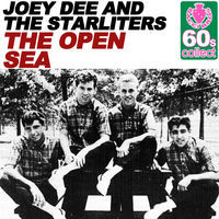 Thumbnail for the Joey Dee & The Starliters - The Open Sea (Remastered) link, provided by host site