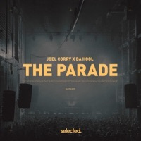 Thumbnail for the Joel Corry - The Parade link, provided by host site