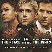 Thumbnail for the Mike Patton - The Place Beyond the Pines (Original Motion Picture Soundtrack) link, provided by host site