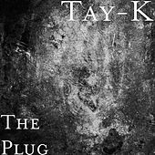 Thumbnail for the Tay-K - The Plug link, provided by host site