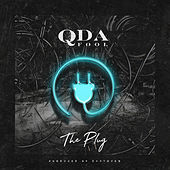 Thumbnail for the Q Da Fool - The Plug link, provided by host site