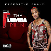 Thumbnail for the Freestyle Bully - The Plumba Man link, provided by host site