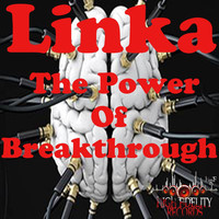 Thumbnail for the Linka - The Power Of Breakthrough link, provided by host site