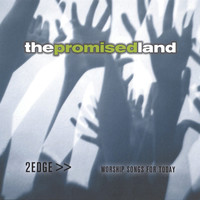Thumbnail for the 2Edge - The Promised Land link, provided by host site