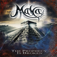 Thumbnail for the Maya - The Prophecy Is Broken link, provided by host site