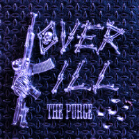 Thumbnail for the OVER KILL - THE PURGE (Chopped & Screwed) link, provided by host site