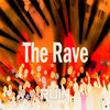 Thumbnail for the Ruin - The Rave link, provided by host site