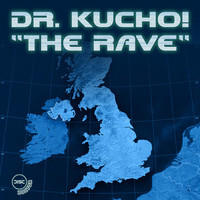 Thumbnail for the Dr. Kucho! - The Rave link, provided by host site