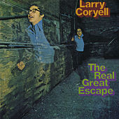 Thumbnail for the Larry Coryell - The Real Great Escape link, provided by host site