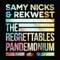 Thumbnail for the Samy Nicks - The Regrettables / Pandemonium link, provided by host site