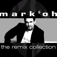 Thumbnail for the Mark 'Oh - The Remix Collection link, provided by host site