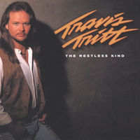 Thumbnail for the Travis Tritt - The Restless Kind link, provided by host site