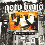 Thumbnail for the Geto Boys - The Resurrection link, provided by host site