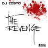 Thumbnail for the DJ Cosmo - The Revenge link, provided by host site
