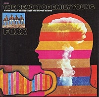 Thumbnail for the Foxx - The Revolt Of Emily Young link, provided by host site