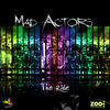 Thumbnail for the Mad Actors - The Ride link, provided by host site