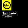 Thumbnail for the Sam Laxton - The Rise link, provided by host site