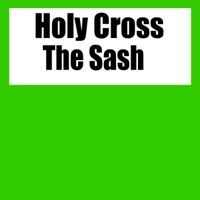 Thumbnail for the Holy Cross - The Sash link, provided by host site