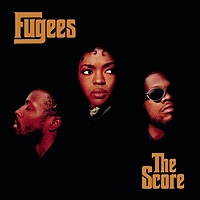 Thumbnail for the Fugees - The Score link, provided by host site