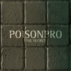 Thumbnail for the Poison Pro - The Secret link, provided by host site