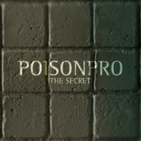 Thumbnail for the Poison Pro - The Secret link, provided by host site