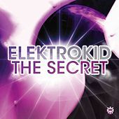 Thumbnail for the Elektrokid - The Secret link, provided by host site