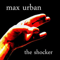 Thumbnail for the Max Urban - The Shocker link, provided by host site
