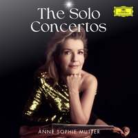 Thumbnail for the Anne-Sophie Mutter - The Solo Concertos link, provided by host site
