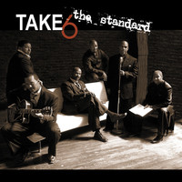 Thumbnail for the Take 6 - The Standard link, provided by host site