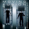 Thumbnail for the Moving Fusion - The Start of Something link, provided by host site