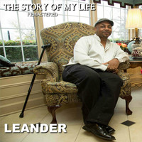 Thumbnail for the Leander - The Story of My Life (Remastered) link, provided by host site