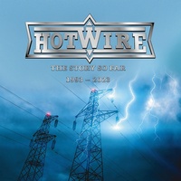Thumbnail for the Hotwire - The Story so Far 1993 - 2023 link, provided by host site