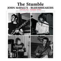 Thumbnail for the John Mayall & The Bluesbreakers - The Stumble (Manor House) link, provided by host site