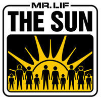 Thumbnail for the Mr. Lif - The Sun link, provided by host site