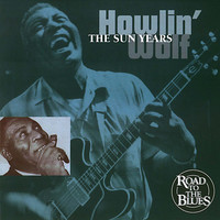 Thumbnail for the Howlin' Wolf - The Sun Years link, provided by host site