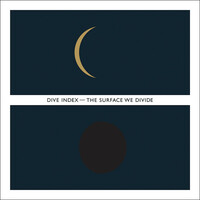 Thumbnail for the Dive Index - The Surface We Divide link, provided by host site