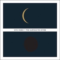 Thumbnail for the Dive Index - The Surface We Divide link, provided by host site