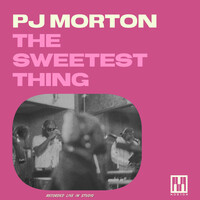 Thumbnail for the PJ Morton - The Sweetest Thing link, provided by host site