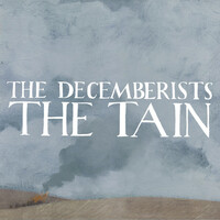 Thumbnail for the The Decemberists - The Tain link, provided by host site