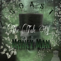 Thumbnail for the Coast - The Tale of Money Man link, provided by host site