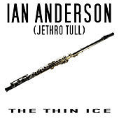 Thumbnail for the Ian Anderson - The Thin Ice link, provided by host site