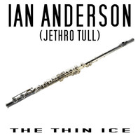 Thumbnail for the Ian Anderson - The Thin Ice link, provided by host site