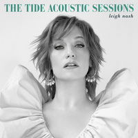 Thumbnail for the Leigh Nash - The Tide Acoustic Sessions link, provided by host site