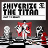 Thumbnail for the Shiverize - The Titan link, provided by host site