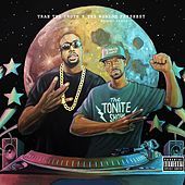 Thumbnail for the Trae - The Tonite Show with Trae Tha Truth link, provided by host site
