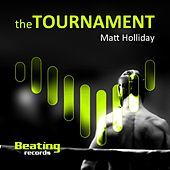 Thumbnail for the Matt Holliday - The Tournament link, provided by host site